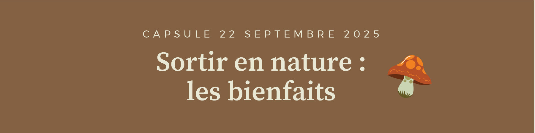 Sortir en nature : les bienfaits
